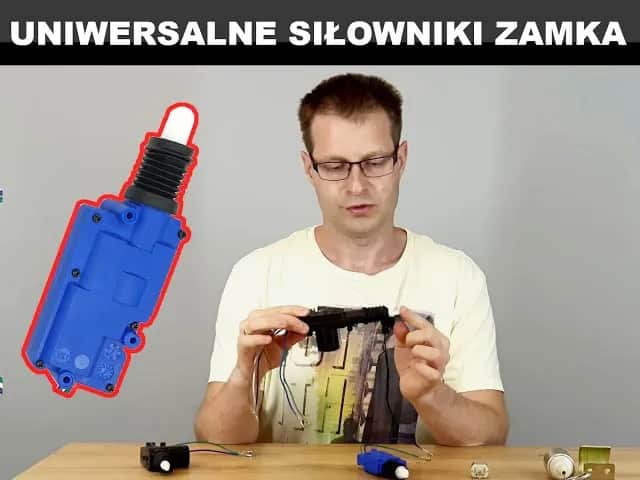 Jak naprawić siłownik centralnego zamka i uniknąć kosztownych napraw